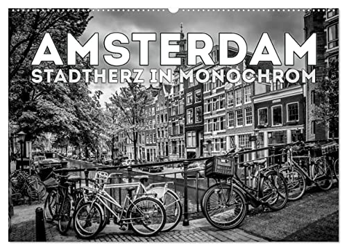 AMSTERDAM Stadtherz in Monochrom (Wandkalender 2025 DIN A2 quer), CALVENDO Monatskalender von CALVENDO