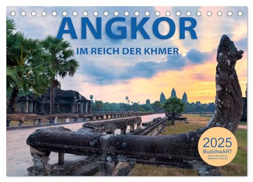 ANGKOR - IM REICH DER KHMER (Tischkalender 2025 DIN A5 quer), CALVENDO Monatskalender von CALVENDO