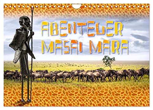 Abenteuer Masai Mara (Wandkalender 2026 DIN A4 quer), CALVENDO Monatskalender von CALVENDO