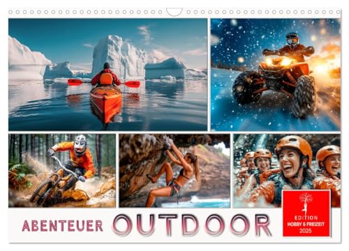Abenteuer Outdoor (Wandkalender 2025 DIN A3 quer), CALVENDO Monatskalender von CALVENDO