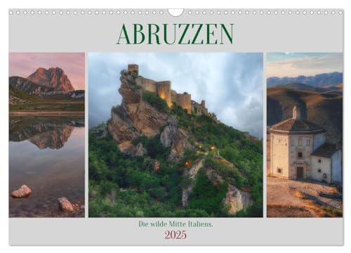 Abruzzen - Die wilde Mitte Italiens (Wandkalender 2025 DIN A3 quer), CALVENDO Monatskalender von CALVENDO