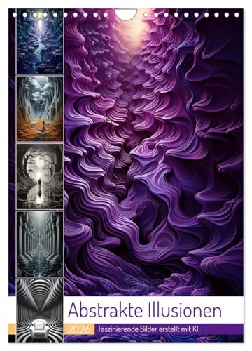 Abstrakte Illusionen (Wandkalender 2026 DIN A4 hoch), CALVENDO Monatskalender von CALVENDO