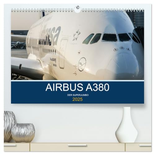 Airbus A380 Superjumbo 2025 (hochwertiger Premium Wandkalender 2025 DIN A2 quer), Kunstdruck in Hochglanz von CALVENDO
