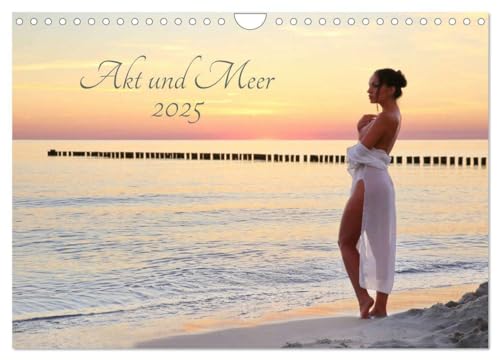 Akt und Meer (Wandkalender 2025 DIN A4 quer), CALVENDO Monatskalender von CALVENDO