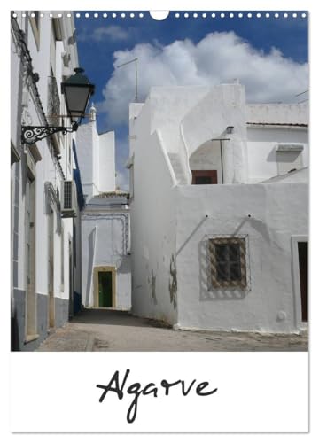 Algarve (Wandkalender 2025 DIN A3 hoch), CALVENDO Monatskalender: Farbenfrohe Motive von der portugiesischen Algarve (CALVENDO Orte) von Calvendo