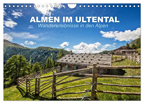 Almen im Ultental (Wandkalender 2025 DIN A4 quer), CALVENDO Monatskalender von CALVENDO