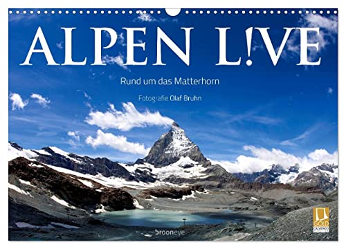 Alpen live - Rund um das Matterhorn (Wandkalender 2025 DIN A3 quer), CALVENDO Monatskalender von CALVENDO