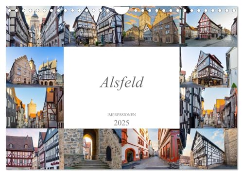 Alsfeld Impressionen (Wandkalender 2025 DIN A4 quer), CALVENDO Monatskalender von CALVENDO