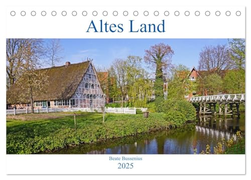 Altes Land 2025 (Tischkalender 2025 DIN A5 quer), CALVENDO Monatskalender von CALVENDO
