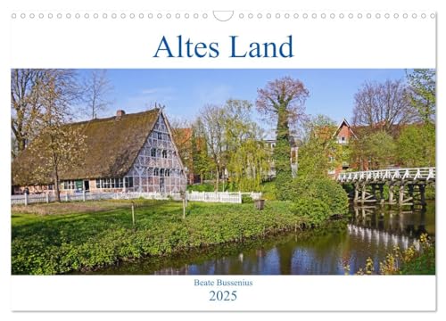 Altes Land 2025 (Wandkalender 2025 DIN A3 quer), CALVENDO Monatskalender von CALVENDO