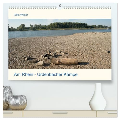 Am Rhein - Urdenbacher Kämpe (hochwertiger Premium Wandkalender 2026 DIN A2 quer), Kunstdruck in Hochglanz von CALVENDO
