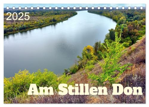 Am Stillen Don (Tischkalender 2025 DIN A5 quer), CALVENDO Monatskalender von CALVENDO