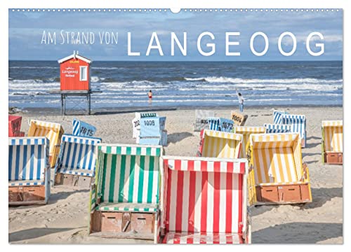 Am Strand von Langeoog (Wandkalender 2025 DIN A2 quer), CALVENDO Monatskalender von CALVENDO