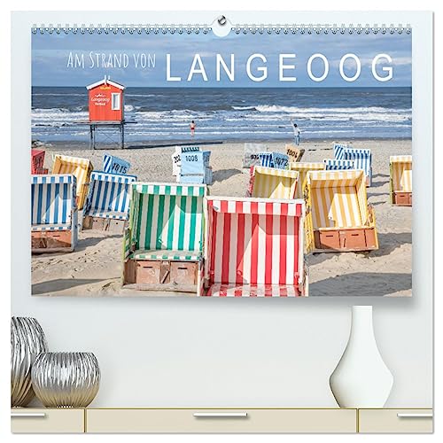 Am Strand von Langeoog (hochwertiger Premium Wandkalender 2025 DIN A2 quer), Kunstdruck in Hochglanz von CALVENDO