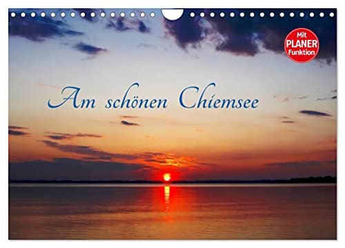 Am schönen Chiemsee (Wandkalender 2025 DIN A4 quer), CALVENDO Monatskalender von CALVENDO