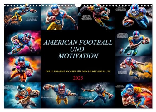 American Football und Motivation (Wandkalender 2025 DIN A3 quer), CALVENDO Monatskalender von CALVENDO