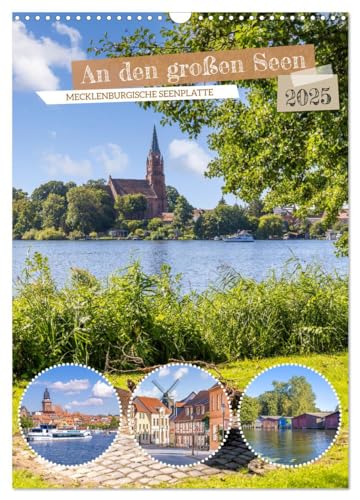 An den großen Seen der Mecklenburgischen Seenplatte (Wandkalender 2025 DIN A3 hoch), CALVENDO Monatskalender von CALVENDO