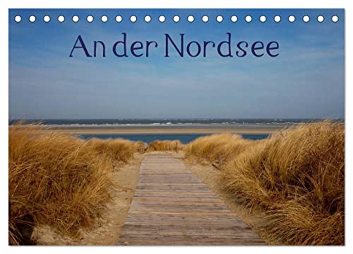 An der Nordsee (Tischkalender 2025 DIN A5 quer), CALVENDO Monatskalender von CALVENDO
