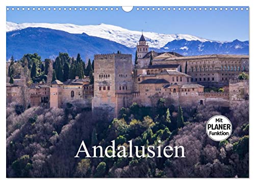 Andalusien (Wandkalender 2025 DIN A3 quer), CALVENDO Monatskalender von CALVENDO