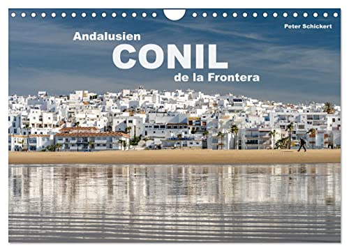 Andalusien - Conil de la Frontera (Wandkalender 2025 DIN A4 quer), CALVENDO Monatskalender von CALVENDO