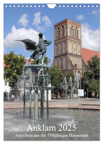 Anklam 2025 (Wandkalender 2025 DIN A4 hoch), CALVENDO Monatskalender von CALVENDO