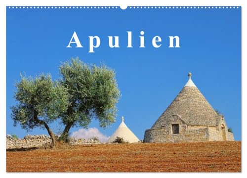 Apulien (Wandkalender 2025 DIN A2 quer), CALVENDO Monatskalender: Zwölf Fotos zeigen den Stiefelabsatz Italiens. Der Kalender zeigt einzigartige ... Städte und einsame Strände. (CALVENDO Orte) von CALVENDO
