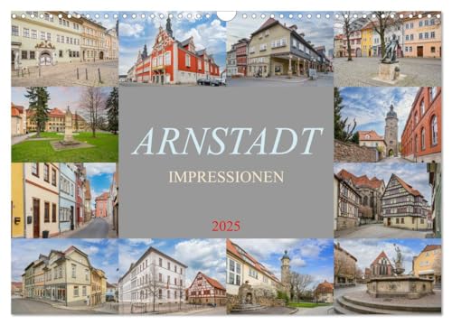 Arnstadt Impressionen (Wandkalender 2025 DIN A3 quer), CALVENDO Monatskalender von CALVENDO