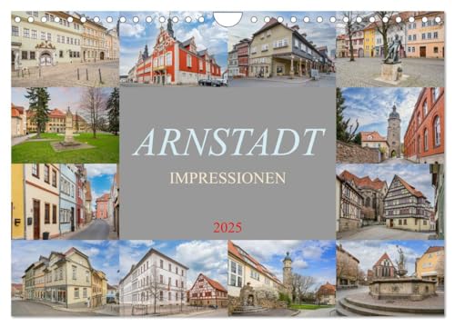 Arnstadt Impressionen (Wandkalender 2025 DIN A4 quer), CALVENDO Monatskalender
