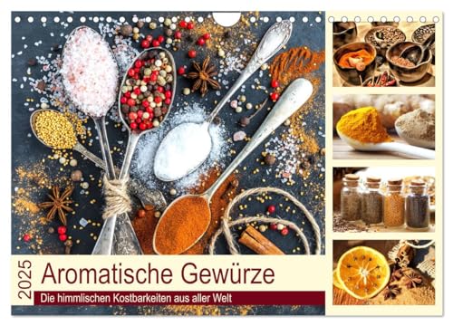 Aromatische Gewürze. Die himmlischen Kostbarkeiten aus aller Welt (Wandkalender 2025 DIN A4 quer), CALVENDO Monatskalender von CALVENDO