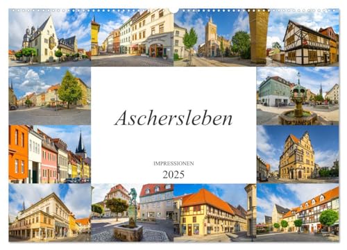 Aschersleben Impressionen (Wandkalender 2025 DIN A2 quer), CALVENDO Monatskalender von CALVENDO