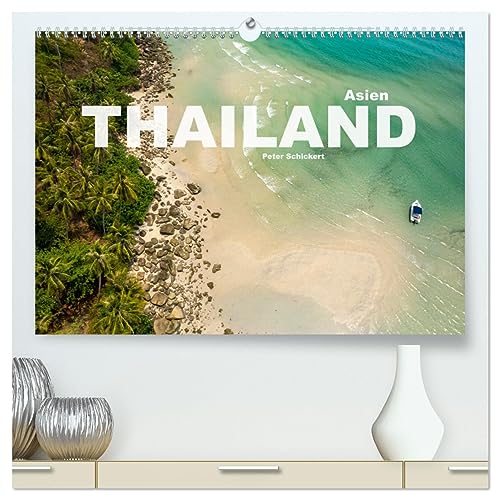 Asien - Thailand (hochwertiger Premium Wandkalender 2025 DIN A2 quer), Kunstdruck in Hochglanz von CALVENDO