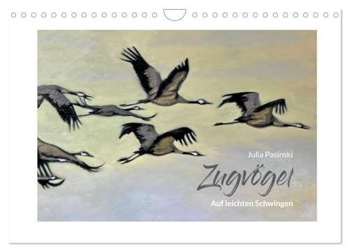 Auf leichten Schwingen - Zugvögel (Wandkalender 2024 DIN A4 quer), CALVENDO Monatskalender