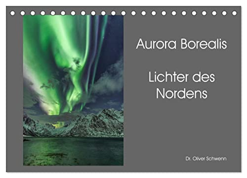 Aurora Borealis - Lichter des Nordens (Tischkalender 2025 DIN A5 quer), CALVENDO Monatskalender von CALVENDO
