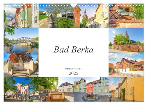 Bad Berka Impressionen (Wandkalender 2025 DIN A3 quer), CALVENDO Monatskalender von CALVENDO