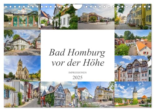 Bad Homburg vor der Höhe Impressionen (Wandkalender 2025 DIN A4 quer), CALVENDO Monatskalender von CALVENDO