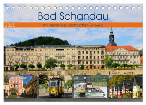 Bad Schandau – Im Herzen der Sächsischen Schweiz (Tischkalender 2025 DIN A5 quer), CALVENDO Monatskalender von CALVENDO