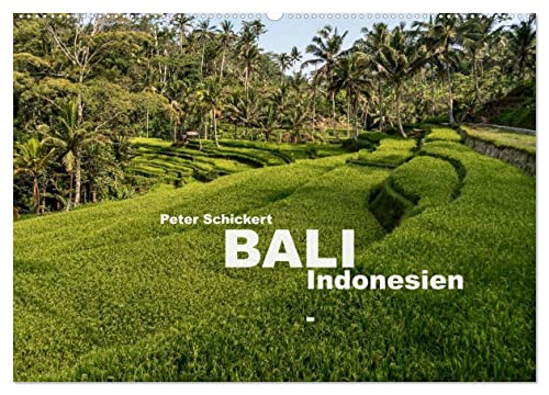 Bali - Indonesien (Wandkalender 2025 DIN A2 quer), CALVENDO Monatskalender von CALVENDO