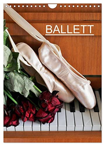 Ballett (Wandkalender 2025 DIN A4 hoch), CALVENDO Monatskalender von CALVENDO