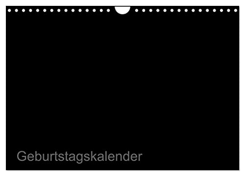 Bastel-Geburtstagskalender schwarz/Geburtstagskalender (Wandkalender 2025 DIN A4 quer), CALVENDO Monatskalender von CALVENDO