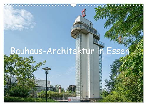 Bauhaus-Architektur in Essen (Wandkalender 2025 DIN A3 quer), CALVENDO Monatskalender von CALVENDO