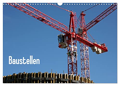 Baustellen (Wandkalender 2026 DIN A3 quer), CALVENDO Monatskalender von CALVENDO