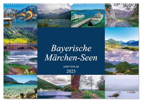 Bayerische Märchen-Seen (Wandkalender 2025 DIN A2 quer), CALVENDO Monatskalender von CALVENDO