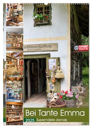 Bei Tante Emma, Supermärkte damals (Wandkalender 2025 DIN A2 hoch), CALVENDO Monatskalender von CALVENDO