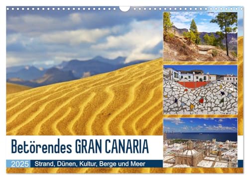 Betörendes Gran Canaria (Wandkalender 2025 DIN A3 quer), CALVENDO Monatskalender von CALVENDO