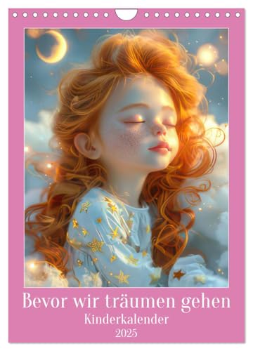 Bevor wir träumen gehen - Kinderkalender (Wandkalender 2025 DIN A4 hoch), CALVENDO Monatskalender von CALVENDO
