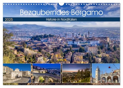 Bezauberndes Bergamo (Wandkalender 2025 DIN A3 quer), CALVENDO Monatskalender von CALVENDO