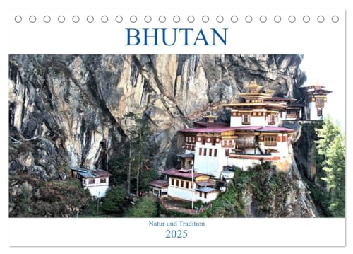 Bhutan - Natur und Tradition (Tischkalender 2025 DIN A5 quer), CALVENDO Monatskalender von CALVENDO