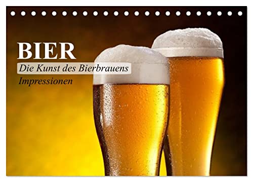 Bier. Die Kunst des Bierbrauens. Impressionen (Tischkalender 2025 DIN A5 quer), CALVENDO Monatskalender von CALVENDO