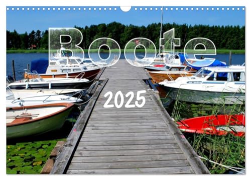 Boote (Wandkalender 2025 DIN A3 quer), CALVENDO Monatskalender von CALVENDO