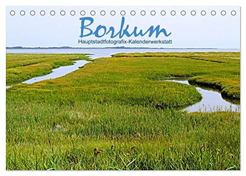 Borkum (Tischkalender 2025 DIN A5 quer), CALVENDO Monatskalender von CALVENDO